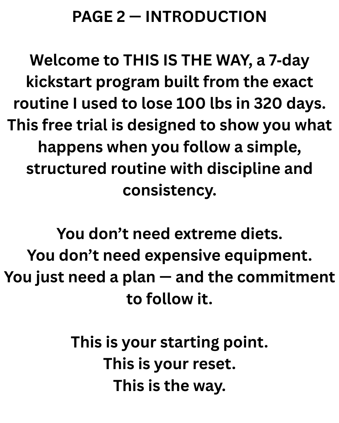 This is The Way -7 Day kickstart program (Free trial)