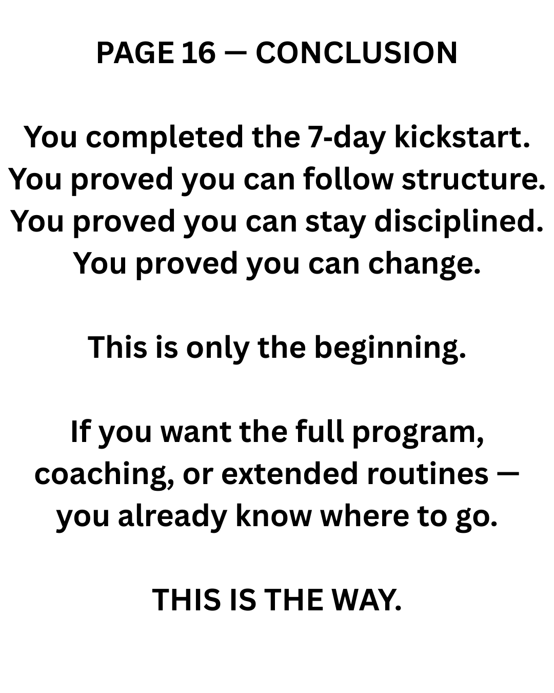 This is The Way -7 Day kickstart program (Free trial)