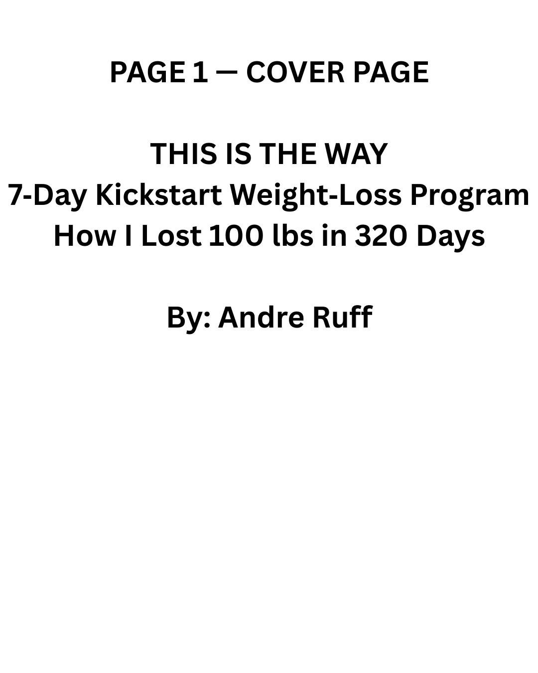 This is The Way -7 Day kickstart program (Free trial)